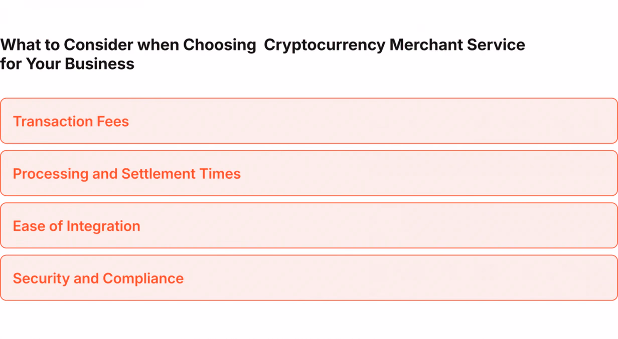 Factors to consider when choosing a crypto merchant service