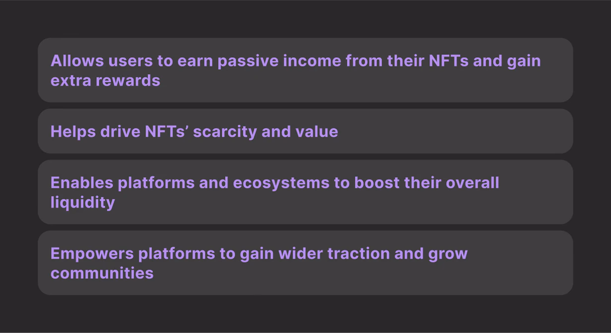 Benefits of NFT Staking