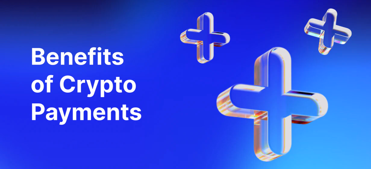 Pros of Accepting Crypto Payments 